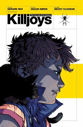 Cover image for The True Lives Of The Fabulous Killjoys: California