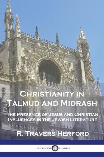 Cover image for Christianity in Talmud and Midrash