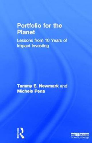 Cover image for Portfolio for the Planet: Lessons from 10 Years of Impact Investing