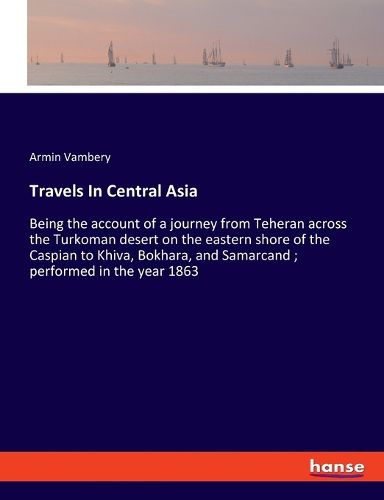 Cover image for Travels In Central Asia