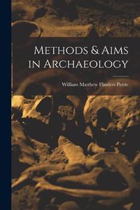 Cover image for Methods & Aims in Archaeology