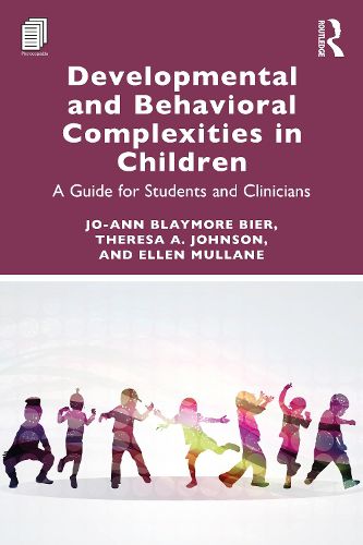 Cover image for Developmental and Behavioral Complexities in Children