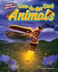 Cover image for Glow-In-The-Dark Animals