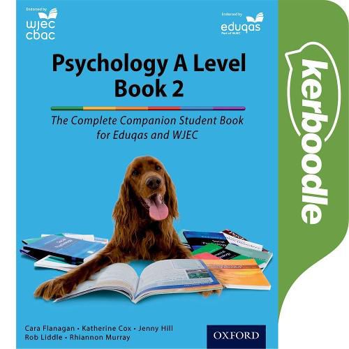 The Complete Companions for WJEC and Eduqas: Year 2 A Level Psychology: Kerboodle Book