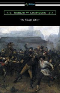 Cover image for The King in Yellow (with a Foreword by Rupert Hughes)