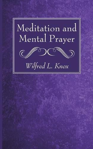 Cover image for Meditation and Mental Prayer