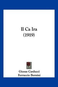 Cover image for Il CA IRA (1919)