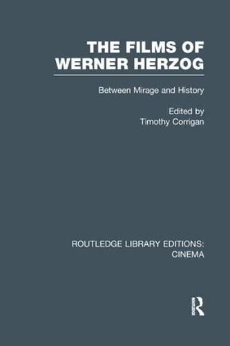 Cover image for The Films of Werner Herzog: Between Mirage and History