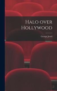 Cover image for Halo Over Hollywood