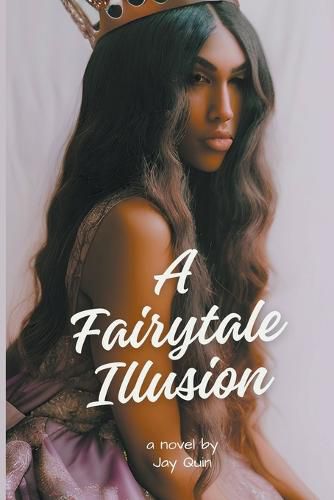 Cover image for A Fairytale Illusion