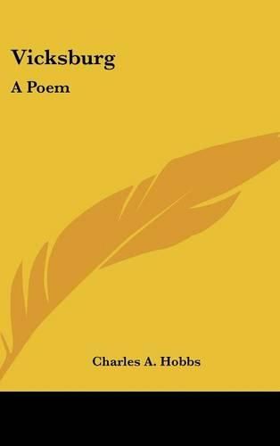 Cover image for Vicksburg: A Poem