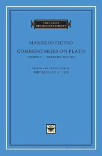 Cover image for Commentaries on Plato: Phaedrus and Ion