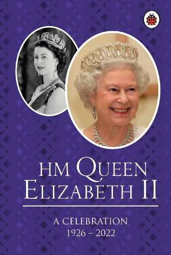 Cover image for HM Queen Elizabeth II: A Celebration