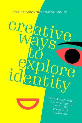 Cover image for Creative Ways to Explore Identity