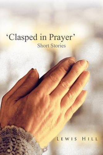 Cover image for 'Clasped in Prayer