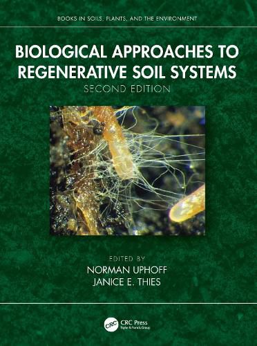 Cover image for Biological Approaches to Regenerative Soil Systems