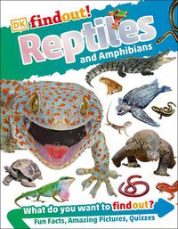 Cover image for DKfindout! Reptiles and Amphibians