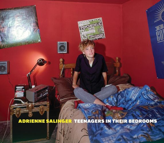 Cover image for Adrienne Salinger: Teenagers in Their Bedrooms