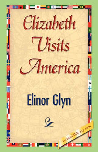Cover image for Elizabeth Visits America