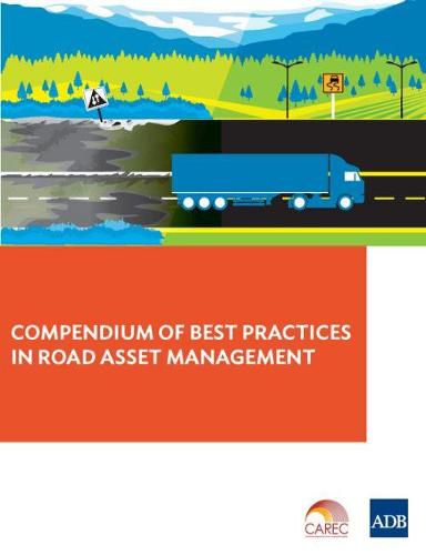 Cover image for Compendium of Best Practices in Road Asset Management