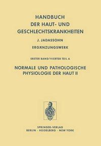 Cover image for Normale Und Pathologische Physiologie Der Haut II