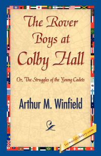 Cover image for The Rover Boys at Colby Hall