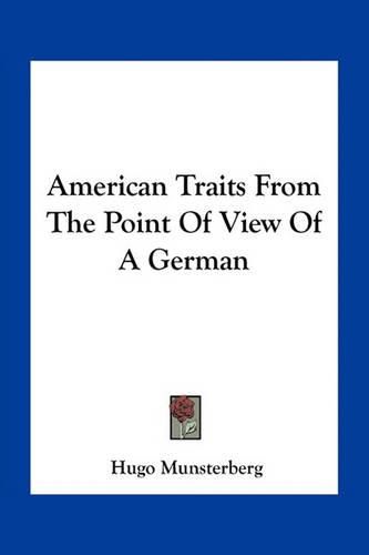 American Traits from the Point of View of a German