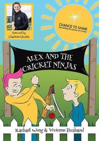 Cover image for Alex and the Cricket Ninjas