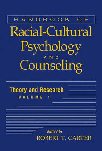 Handbook of Racial-cultural Psychology and Counseling