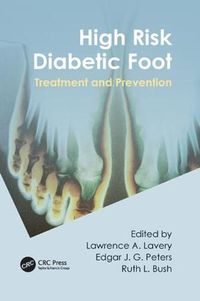 Cover image for High Risk Diabetic Foot: Treatment and Prevention