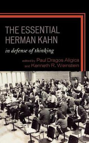 Cover image for The Essential Herman Kahn: In Defense of Thinking