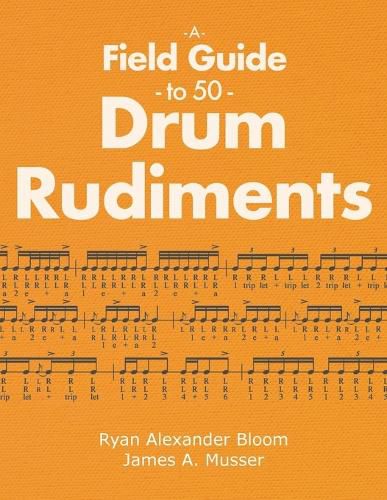 Cover image for A Field Guide to 50 Drum Rudiments