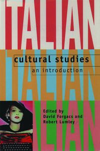 Cover image for Italian Cultural Studies: An Introduction