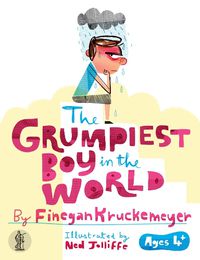 Cover image for The Grumpiest Boy in the World