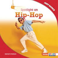 Cover image for Spotlight on Hip-Hop