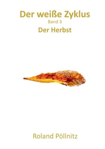 Cover image for Der weisse Zyklus