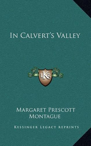 Cover image for In Calvert's Valley