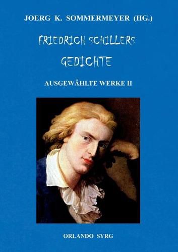 Cover image for Friedrich Schillers Gedichte. Ausgewahlte Werke II