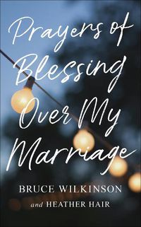 Cover image for Prayers of Blessing over My Marriage