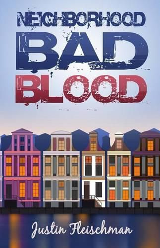Cover image for Neighborhood Bad Blood