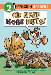 Cover image for We Need More Nuts!