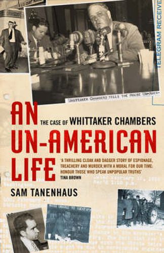 Un-american Life, An: the Case of Whittaker Chambers