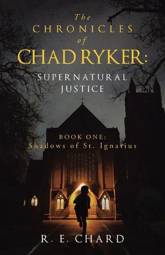 Cover image for The CHRONICLES of CHAD RYKER