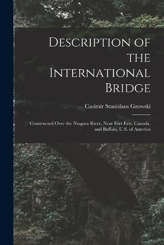 Cover image for Description of the International Bridge