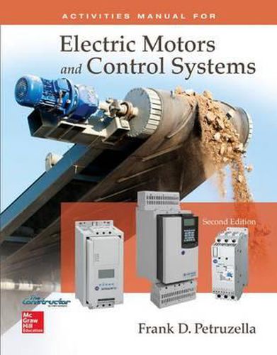 Cover image for Mandatory Package: Electric Motors & Control Systems Activities Manual with Constructor Access Card