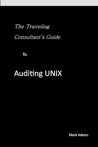 Cover image for Traveling Consultant's Guide to Auditing UNIX