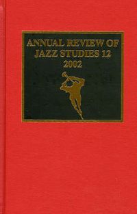 Cover image for Annual Review of Jazz Studies 12: 2002