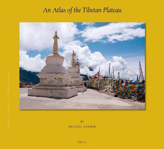 Cover image for An Atlas of the Tibetan Plateau