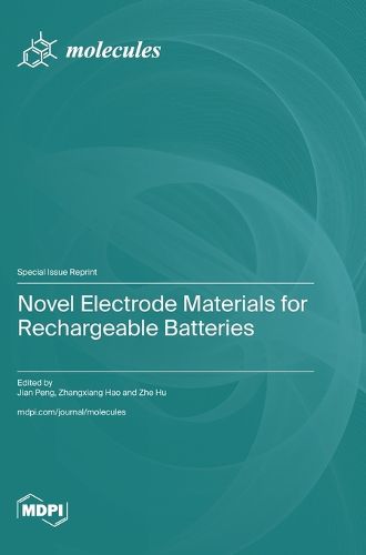 Cover image for Novel Electrode Materials for Rechargeable Batteries