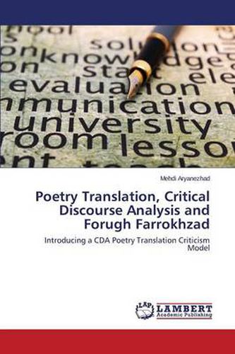 Poetry Translation, Critical Discourse Analysis and Forugh Farrokhzad